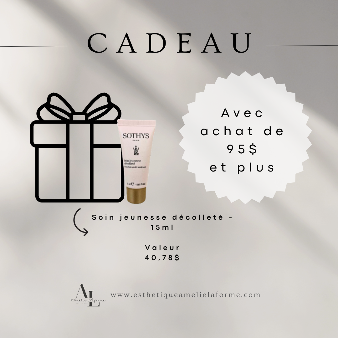 Cadeau avec achat de 95$ et plus : soin jeunesse décolleté 15 ml valeur 40$ offert gratuitement.
